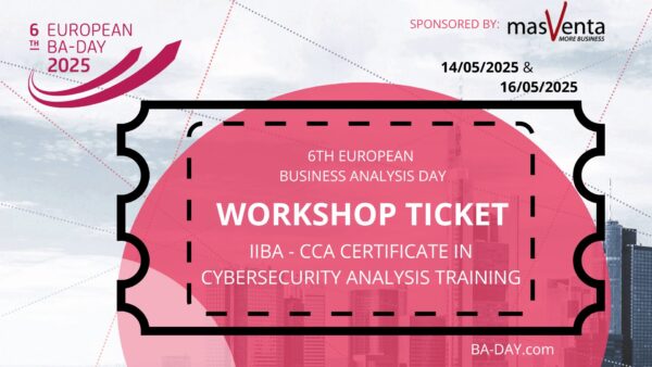 Workshop Ticket IIBA - CCA Certificate in Cybersecurity Analysis Training